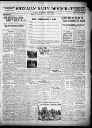 Primary view of object titled 'Sherman Daily Democrat (Sherman, Tex.), Vol. THIRTY-EITHTH YEAR, Ed. 1 Thursday, February 6, 1919'.