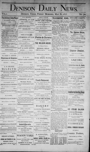 Denison Daily News. (Denison, Tex.), Vol. 1, No. 70, Ed. 1 Friday, May 30, 1873