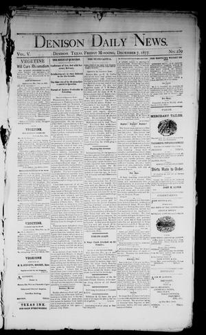 Denison Daily News. (Denison, Tex.), Vol. 5, No. 259, Ed. 1 Friday, December 7, 1877