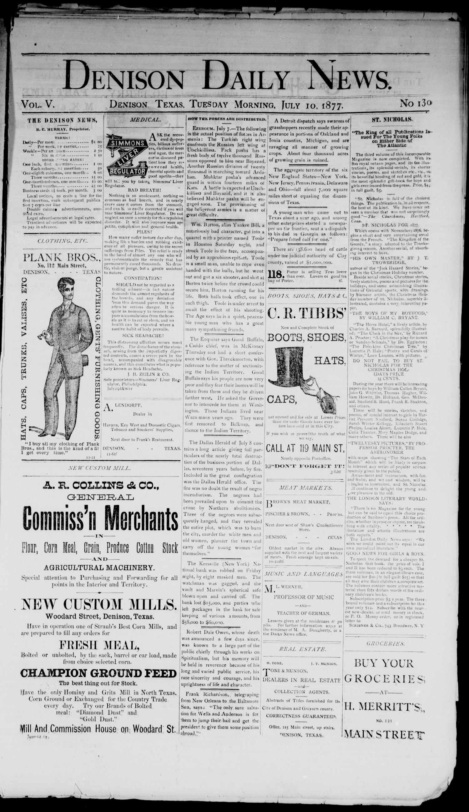 Denison Daily News. (Denison, Tex.), Vol. 5, No. 130, Ed. 1 Tuesday, July 10, 1877
                                                
                                                    [Sequence #]: 1 of 4
                                                