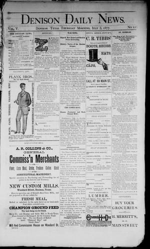 Denison Daily News. (Denison, Tex.), Vol. 5, No. 126, Ed. 1 Thursday, July 5, 1877