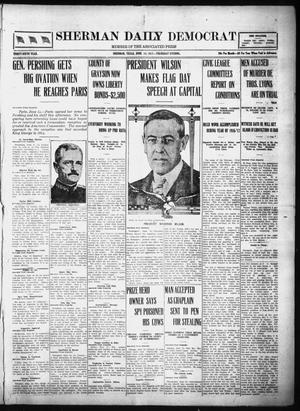 Primary view of object titled 'Sherman Daily Democrat (Sherman, Tex.), Vol. THIRTY-SIXTH YEAR, Ed. 1 Thursday, June 14, 1917'.