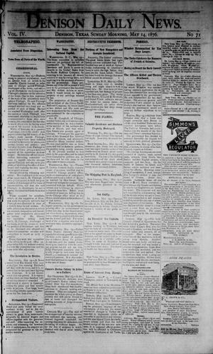Denison Daily News. (Denison, Tex.), Vol. 4, No. 71, Ed. 1 Sunday, May 14, 1876