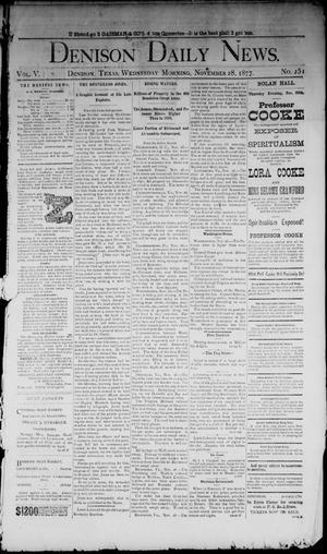 Denison Daily News. (Denison, Tex.), Vol. 5, No. 251, Ed. 1 Wednesday, November 28, 1877
