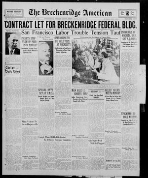 The Breckenridge American (Breckenridge, Tex.), Vol. 14, No. 187, Ed. 1, Friday, July 13, 1934