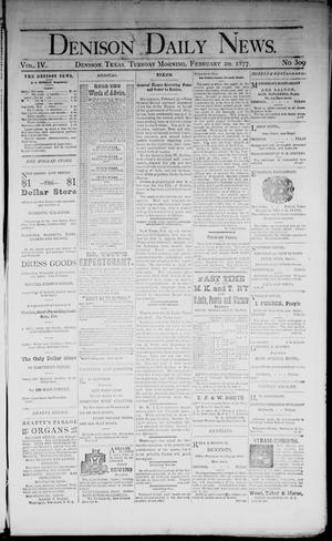 Denison Daily News. (Denison, Tex.), Vol. 4, No. 309, Ed. 1 Tuesday, February 20, 1877