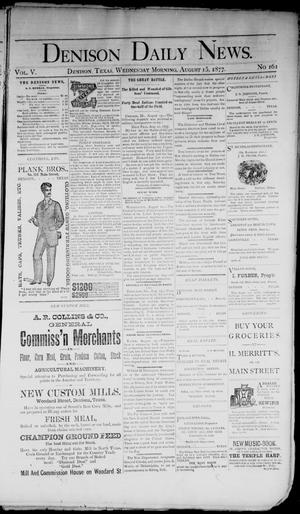 Denison Daily News. (Denison, Tex.), Vol. 5, No. 161, Ed. 1 Wednesday, August 15, 1877