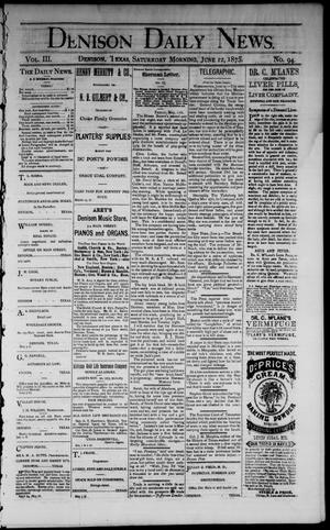 Denison Daily News. (Denison, Tex.), Vol. 3, No. 94, Ed. 1 Saturday, June 12, 1875