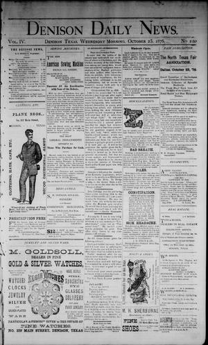 Denison Daily News. (Denison, Tex.), Vol. 4, No. 210, Ed. 1 Wednesday, October 25, 1876