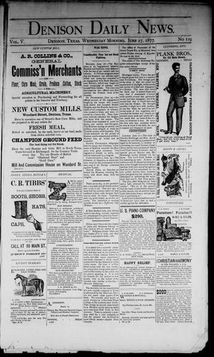 Denison Daily News. (Denison, Tex.), Vol. 5, No. 119, Ed. 1 Wednesday, June 27, 1877