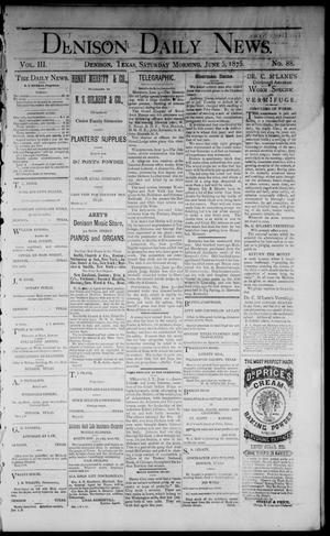 Denison Daily News. (Denison, Tex.), Vol. 3, No. 88, Ed. 1 Saturday, June 5, 1875