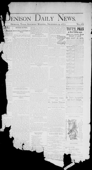 Denison Daily News. (Denison, Tex.), Vol. 5, No. 257, Ed. 1 Saturday, December 29, 1877