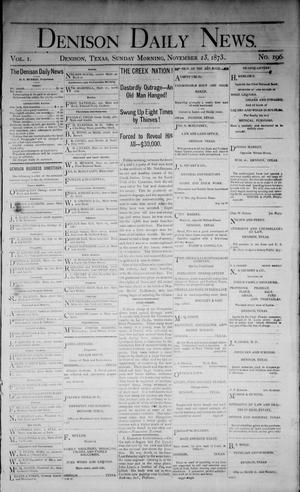 Denison Daily News. (Denison, Tex.), Vol. 1, No. 196, Ed. 1 Sunday, November 23, 1873