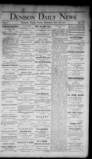 Denison Daily News. (Denison, Tex.), Vol. 1, No. 65, Ed. 1 Friday, May 23, 1873