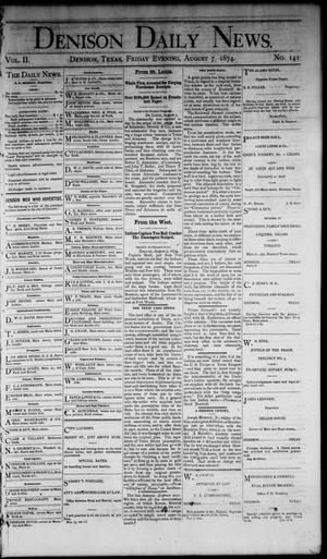 Denison Daily News. (Denison, Tex.), Vol. 2, No. 140, Ed. 1 Friday, August 7, 1874