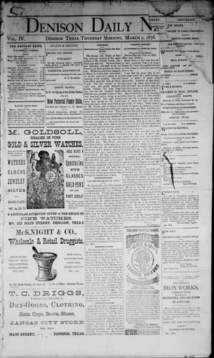 Denison Daily News. (Denison, Tex.), Vol. 4, No. 9, Ed. 1 Thursday, March 2, 1876
