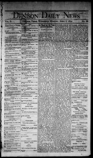 Primary view of object titled 'Denison Daily News. (Denison, Tex.), Vol. 2, No. 38, Ed. 1 Wednesday, April 8, 1874'.
