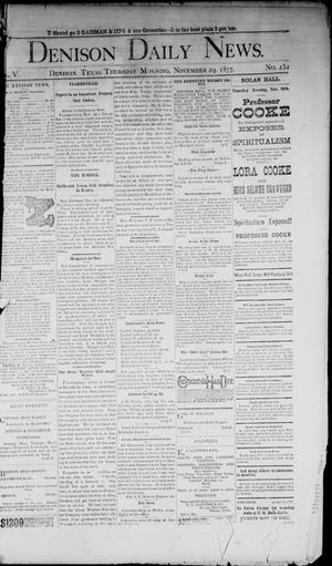 Denison Daily News. (Denison, Tex.), Vol. 5, No. 252, Ed. 1 Thursday, November 29, 1877