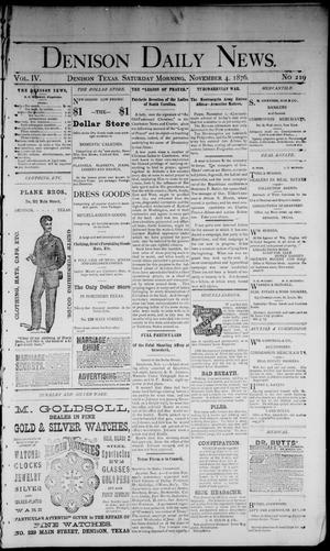 Denison Daily News. (Denison, Tex.), Vol. 4, No. 219, Ed. 1 Saturday, November 4, 1876