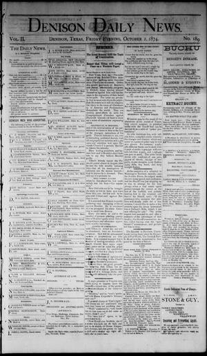 Denison Daily News. (Denison, Tex.), Vol. 2, No. 188, Ed. 1 Friday, October 2, 1874