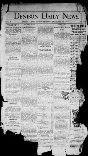 Denison Daily News. (Denison, Tex.), Vol. 5, No. 258, Ed. 1 Sunday, December 30, 1877