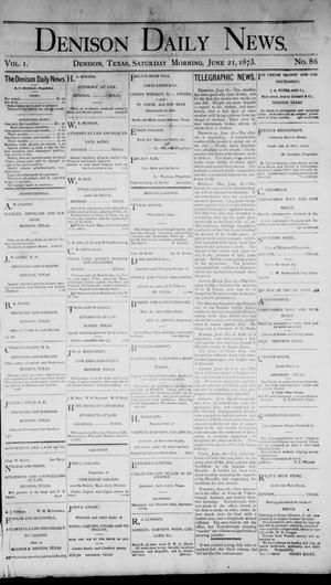 Denison Daily News. (Denison, Tex.), Vol. 1, No. 86, Ed. 1 Saturday, June 21, 1873