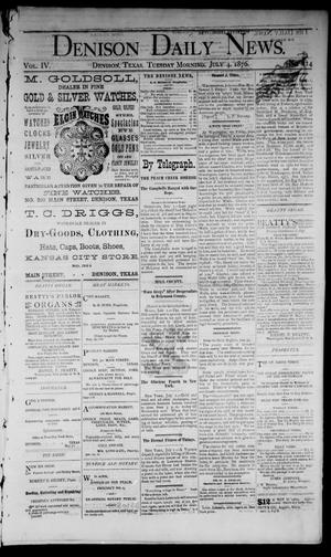 Denison Daily News. (Denison, Tex.), Vol. 4, No. 114, Ed. 1 Tuesday, July 4, 1876