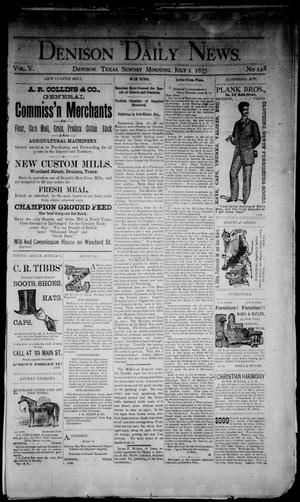 Denison Daily News. (Denison, Tex.), Vol. 5, No. 123, Ed. 1 Sunday, July 1, 1877