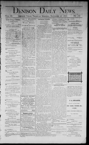 Denison Daily News. (Denison, Tex.), Vol. 3, No. 135, Ed. 1 Thursday, November 25, 1875
