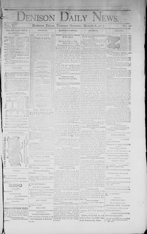 Denison Daily News. (Denison, Tex.), Vol. 5, No. 11, Ed. 1 Tuesday, March 6, 1877