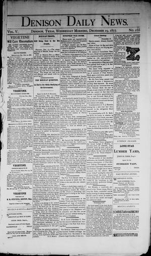 Denison Daily News. (Denison, Tex.), Vol. 5, No. 255, Ed. 1 Wednesday, December 19, 1877