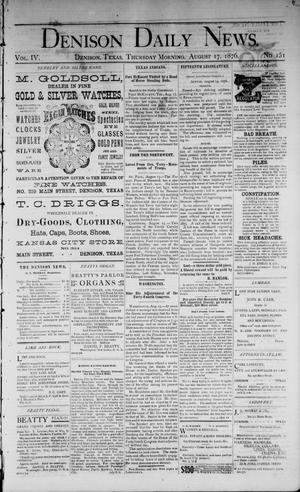 Denison Daily News. (Denison, Tex.), Vol. 4, No. 151, Ed. 1 Thursday, August 17, 1876