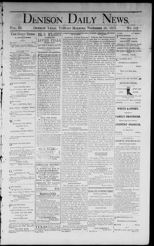 Denison Daily News. (Denison, Tex.), Vol. 3, No. 127, Ed. 1 Tuesday, November 16, 1875