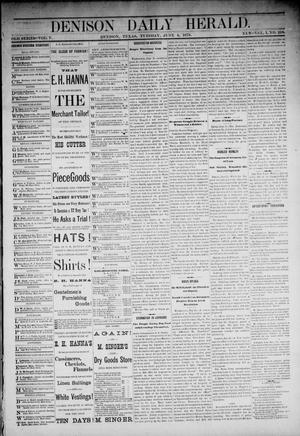 Primary view of object titled 'Denison Daily Herald. (Denison, Tex.), Vol. 1, No. 208, Ed. 1 Tuesday, June 4, 1878'.