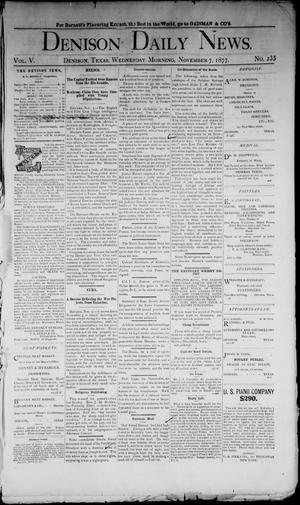 Denison Daily News. (Denison, Tex.), Vol. 5, No. 233, Ed. 1 Wednesday, November 7, 1877