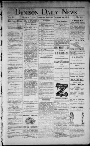 Denison Daily News. (Denison, Tex.), Vol. 3, No. 107, Ed. 1 Thursday, October 14, 1875