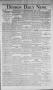 Primary view of Denison Daily News. (Denison, Tex.), Vol. 4, No. 62, Ed. 1 Thursday, May 4, 1876