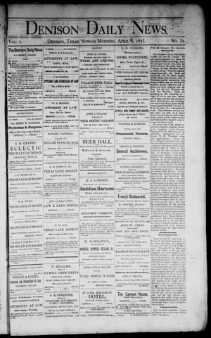 Denison Daily News. (Denison, Tex.), Vol. 1, No. 32, Ed. 1 Sunday, April 6, 1873