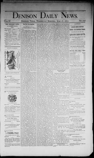Denison Daily News. (Denison, Tex.), Vol. 5, No. 107, Ed. 1 Wednesday, June 13, 1877