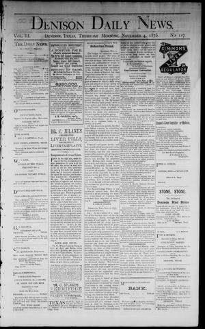 Denison Daily News. (Denison, Tex.), Vol. 3, No. 117, Ed. 1 Thursday, November 4, 1875