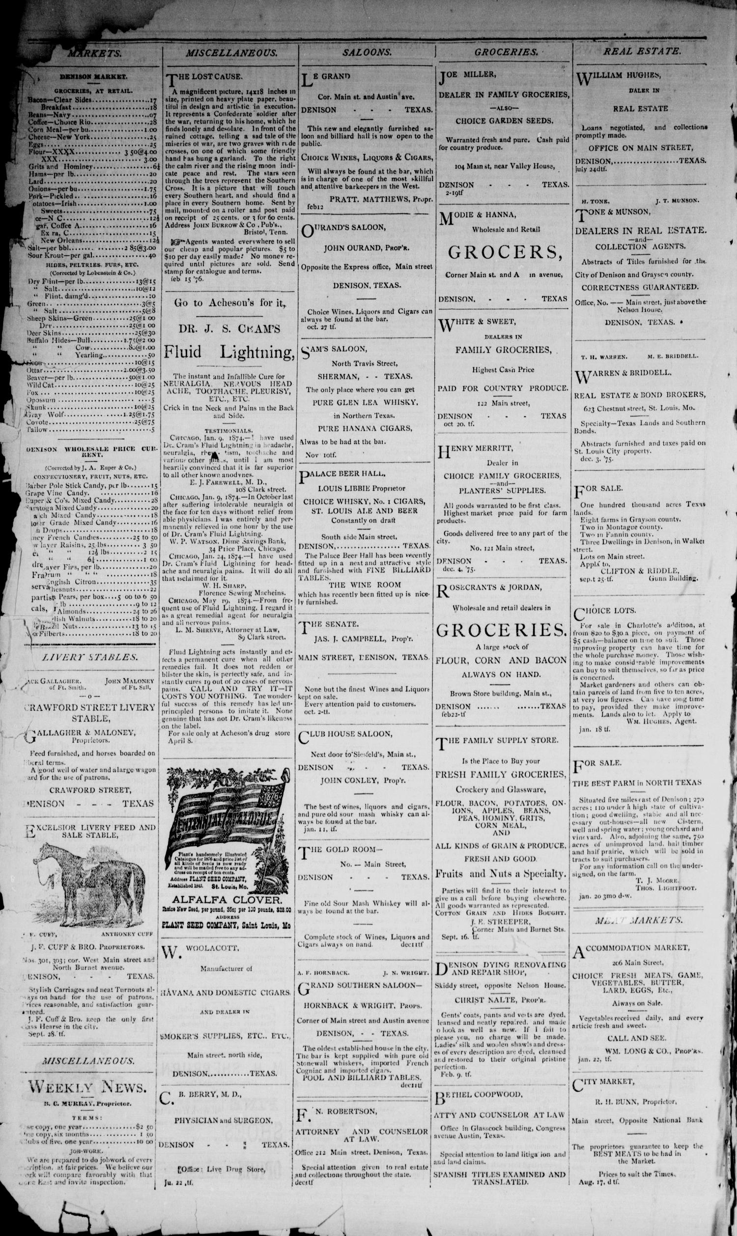 Denison Daily News. (Denison, Tex.), Vol. 4, No. 3, Ed. 1 Thursday, February 24, 1876
                                                
                                                    [Sequence #]: 4 of 4
                                                