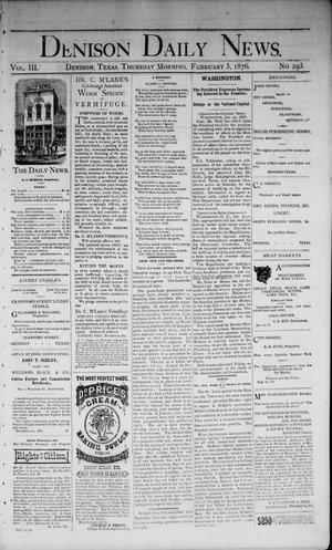 Denison Daily News. (Denison, Tex.), Vol. 3, No. 293, Ed. 1 Thursday, February 3, 1876