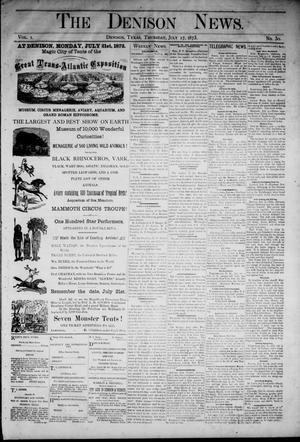 The Denison News. (Denison, Tex.), Vol. 1, No. 30, Ed. 1 Thursday, July 17, 1873