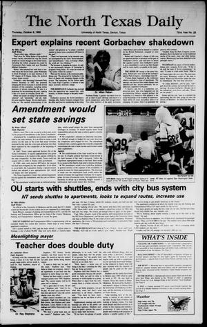 Primary view of object titled 'The North Texas Daily (Denton, Tex.), Vol. 72, No. 23, Ed. 1 Thursday, October 6, 1988'.