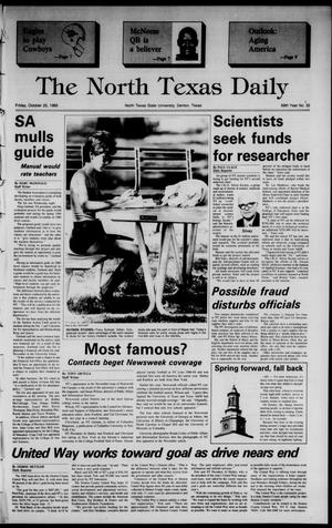 The North Texas Daily (Denton, Tex.), Vol. 69, No. 32, Ed. 1 Friday, October 25, 1985