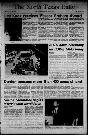 The North Texas Daily (Denton, Tex.), Vol. 68, No. 107, Ed. 1 Thursday, April 25, 1985