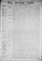 Primary view of The Denison News. (Denison, Tex.), Vol. 1, No. 3, Ed. 1 Thursday, January 9, 1873