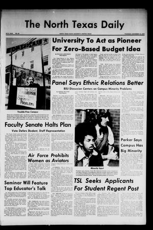 Primary view of object titled 'The North Texas Daily (Denton, Tex.), Vol. 57, No. 43, Ed. 1 Thursday, November 15, 1973'.