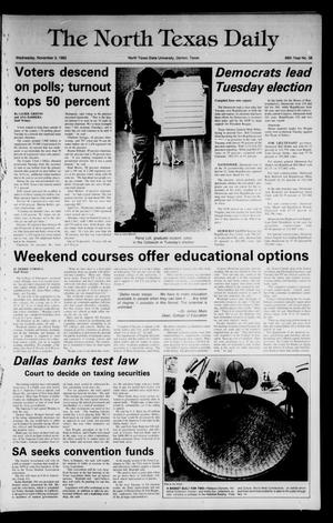 Primary view of object titled 'The North Texas Daily (Denton, Tex.), Vol. 66, No. 38, Ed. 1 Wednesday, November 3, 1982'.