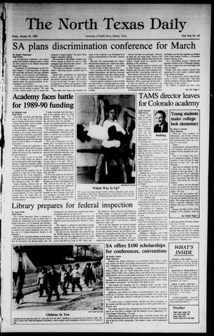 The North Texas Daily (Denton, Tex.), Vol. 72, No. 58, Ed. 1 Friday, January 20, 1989